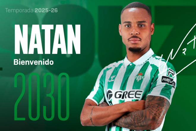 El Real Betis asegura a Natan hasta 2030